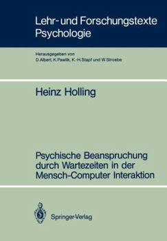 Paperback Psychische Beanspruchung Durch Wartezeiten in Der Mensch-Computer Interaktion [German] Book