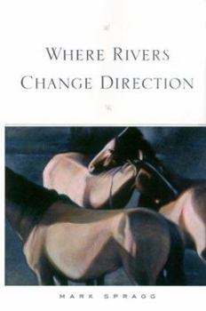 Hardcover Where Rivers Change Direction Book