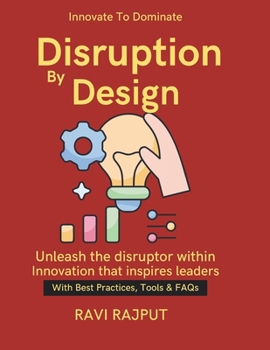 Disruption by Design: Global market expansion strategies | sustainable innovation for business | technology transformation for growth | Startups & Industry Disruption | Growth Through Innovation
