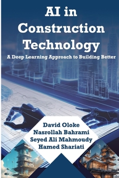 Paperback AI in Construction technology A Deep Learning Approach to Building Better Book