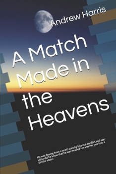 Paperback A Match Made in the Heavens Book