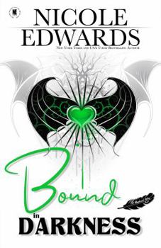 Bound in Darkness - Book #3 of the Misplaced Halos