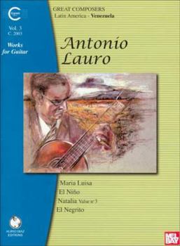 Paperback Antonio Lauro: Works for Guitar (Great Composers Latin America - Venezuela) Book