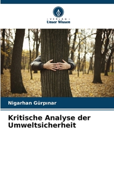 Paperback Kritische Analyse der Umweltsicherheit [German] Book