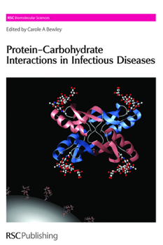 Hardcover Protein-Carbohydrate Interactions in Infectious Diseases Book