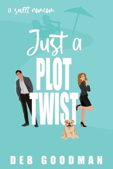 Paperback Just a Plot Twist: a Sweet, Small-town Brothers RomCom Book