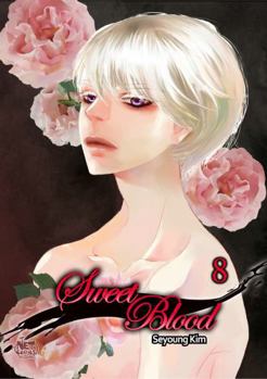 Sweet Blood Volume 8 - Book #8 of the Sweet Blood