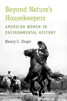 Paperback Beyond Nature's Housekeepers: American Women in Environmental History Book