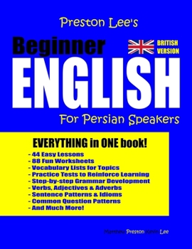 Paperback Preston Lee's Beginner English For Persian Speakers (British Version) Book