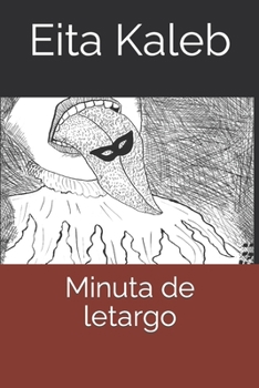 Paperback Minuta de letargo [Spanish] Book