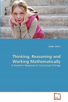 Paperback Thinking, Reasoning and Working Mathematically Book