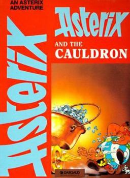 Paperback Asterix and the Cauldron (Adventures of Asterix) Book