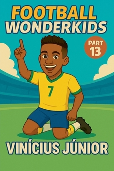 Paperback Football Wonderkids - Vinícius Júnior Book