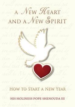 Paperback A New Heart and a New Spirit: How to Start a New Year Book