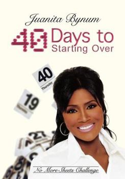 Paperback 40 Days to Starting Over: No More Sheets Challenge Book