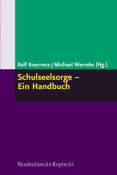 Paperback Schulseelsorge - Ein Handbuch [German] Book