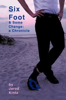 Paperback Six Foot & Some Change: A Chronicle Book