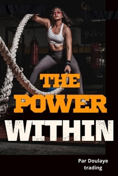Paperback The power within: Your Roadmap to Personal Growth Book