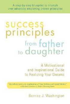 Paperback Success Principles from Father to Daughter Book