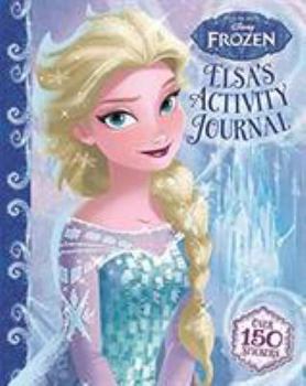 Hardcover Disney Frozen: Elsa's Activity Journal (Activity Journal Disney) Book