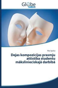 Paperback Dejas Kompoz Cijas Prasmju Att St Ba Studentu M Kslinieciskaj Darb B [Latvian] Book