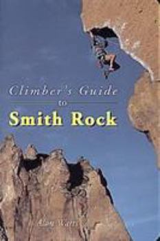 Paperback Climber's Guide to Smith Rock Book