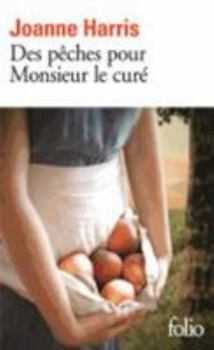 Des pêches pour Monsieur le curé