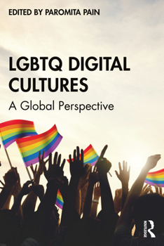 Paperback LGBTQ Digital Cultures: A Global Perspective Book