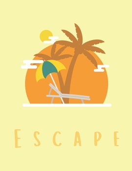 Paperback Escape: Tropical Island Wide Ruled Notebook for School, Work or Home Book