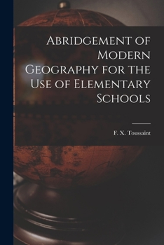 Paperback Abridgement of Modern Geography for the Use of Elementary Schools [microform] Book