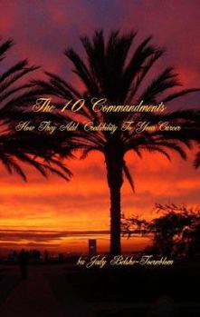 Paperback The 10 Commandments, How They Add Credibility To Your Acting Career Book
