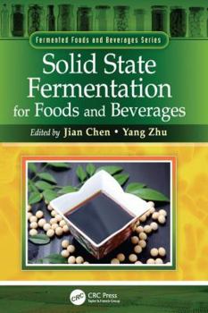 Paperback Solid State Fermentation for Foods and Beverages Book