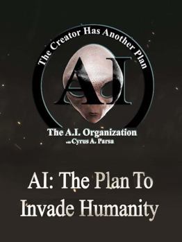 Paperback AI The Plan to Invade Humanity Book