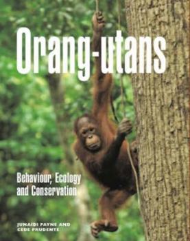 Hardcover Orang-Utans: Behaviour, Ecology and Conservation Book