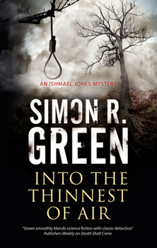 Into the Thinnest of Air: A Paranormal Country House Murder Mystery - Book #5 of the Ishmael Jones