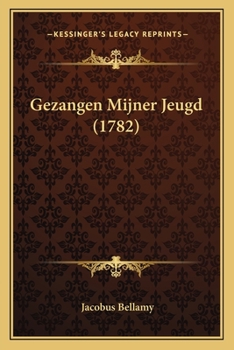 Paperback Gezangen Mijner Jeugd (1782) [Dutch] Book