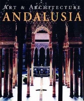 Andalusia - Book  of the Art & Architecture