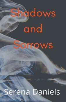 Paperback Shadows and Sorrows Book