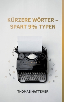 Paperback Kürzere Wörter - spart 9% Typen [German] Book