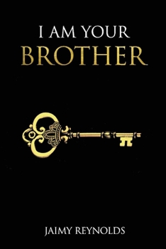 Paperback I Am Your Brother: Volume 1 Book