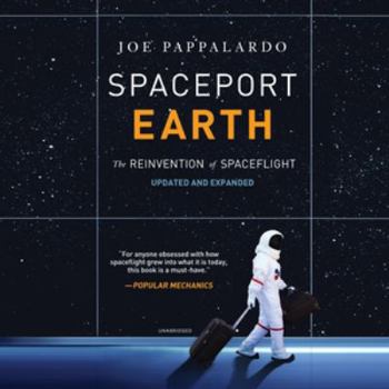 Audio CD Spaceport Earth Lib/E: The Reinvention of Spaceflight Book
