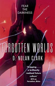 Paperback Forgotten Worlds: Book Two of The Silence (Silence 2) Book