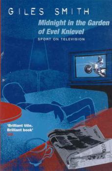 Paperback Midnight in the Garden of Evel Knievel Book