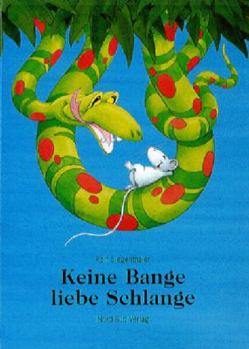 Hardcover Keine Bange, liebe Schlange. [German] Book