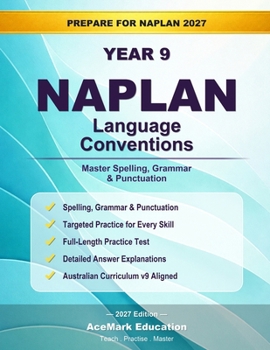 Paperback NAPLAN Year 9 Language Conventions: Master Spelling, Grammar & Punctuation (AceMark NAPLAN Prep) Book