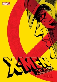 Paperback X-Men: The Manga: Remastered, Vol. 1 Book