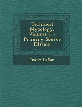 Paperback Technical Mycology, Volume 1 [Czech] Book