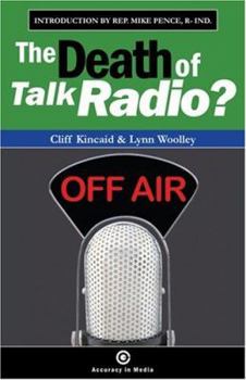 Paperback The Death of Talk Radio? Book