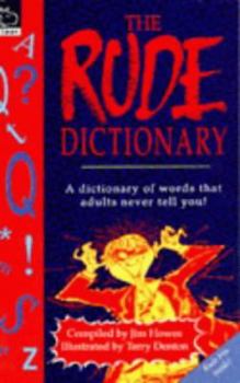 Paperback The Rude Dictionary (Non-fiction) Book