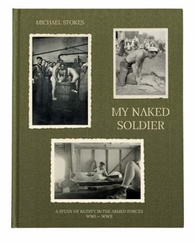 Hardcover My Naked Soldier Book